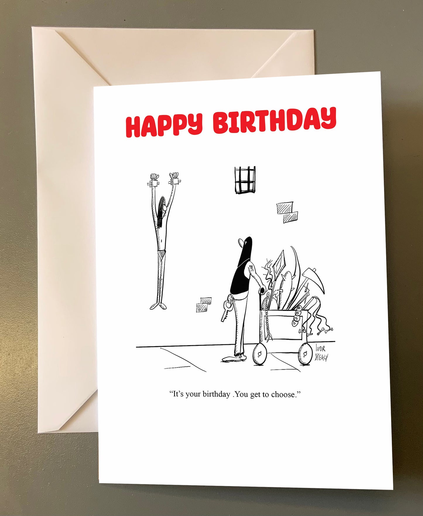 You get to choose Birthday card